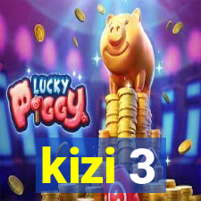 kizi 3